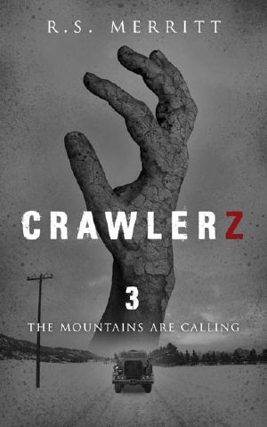 [Crawlerz 03] • The Mountains Are Calling